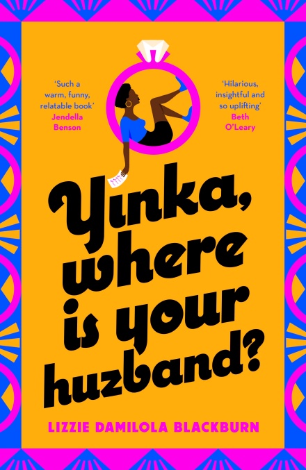 Cover of Yinka Where Is Your Huzband? by Lizzie Damilola Blackburn